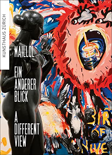 9783039421251: Maillol A Different View/ Ein Anderer Blick /anglais/allemand