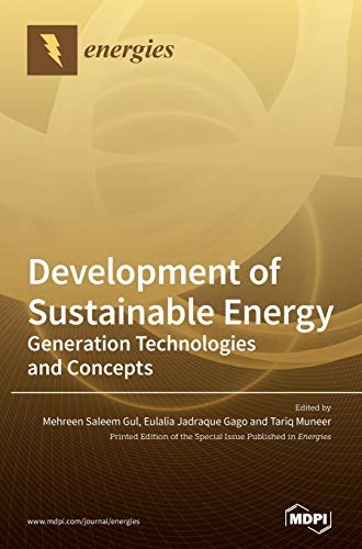 Imagen de archivo de Development of Sustainable Energy: Generation Technologies and Concepts a la venta por Lucky's Textbooks