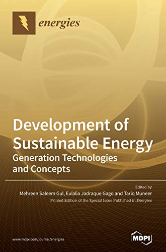 9783039433209: Development of Sustainable Energy: Generation Technologies and Concepts