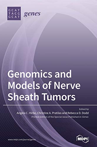 9783039434893: Genomics and Models of Nerve Sheath Tumors