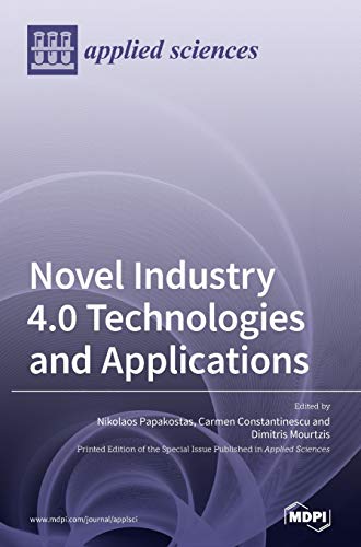 Stock image for Novel Industry 4.0 Technologies and Applications for sale by Lucky's Textbooks