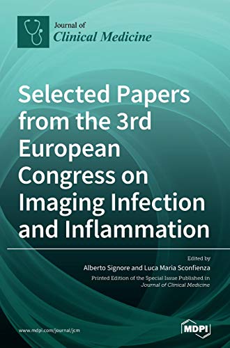9783039436750: Selected Papers from the 3rd European Congress on Imaging Infection and Inflammation