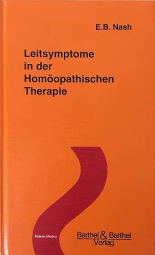 9783039500895: Leitsymptome in der Homopathischen Therapie