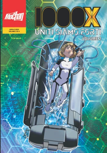 Imagen de archivo de 1000X Uniti siamo forti Volume 2 (Italian Edition) a la venta por Books Unplugged