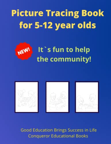 Stock image for Picture Tracing Book for 5-12 year olds: 30 Pages of High Quality Tracing Images for Kids for sale by Books Unplugged