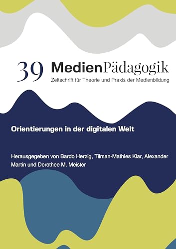 Beispielbild fr Orientierungen in der digitalen Welt zum Verkauf von BuchWeltWeit Ludwig Meier e.K.