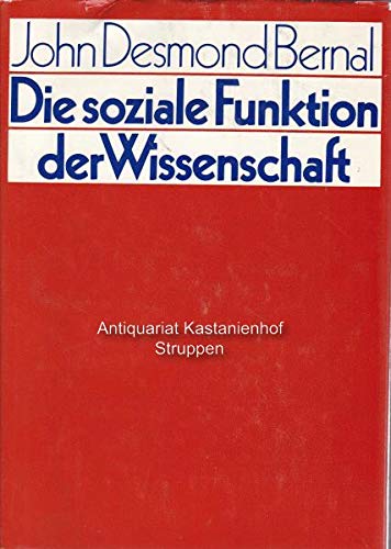 Die soziale Funktion der Wissenschaft.