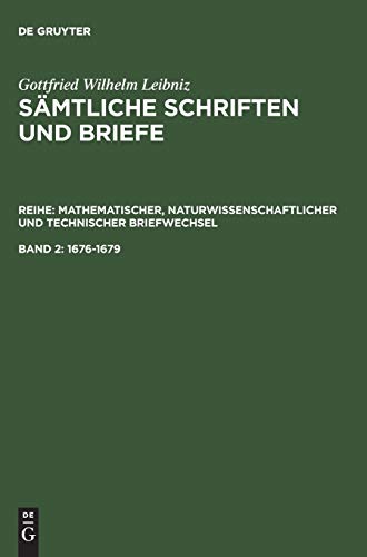 9783050002354: Samtliche Schriften Und Briefe, Band 2, 1676-1679: Reihe 3 (Saemtliche Schriften Und Briefe)