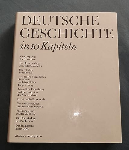 Deutsche Geschichte. In 10 Kapiteln. [Mit zahlreichen Abbildungen und Karten sowie Register.] - Herrmann, Joachim (Hrg.)