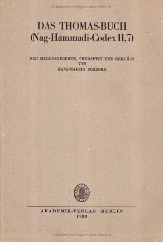 Das Thomas-Buch (Nag-Hammadi-Codex, II,7) - Schenke, Hans-Martin