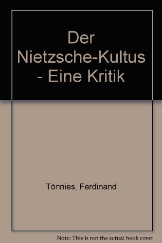 Beispielbild fr Der Nietzsche- Kultus. Eine Kritik zum Verkauf von medimops