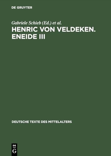 Imagen de archivo de Henric von Veldeken Eneide III Wrterbuch Volume 62 Deutsche Texte des Mittelalters a la venta por PBShop.store US