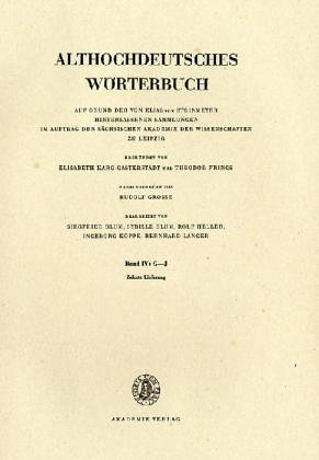 Althochdeutsches Wörterbuch, Auf Grund von Elias Steinmeyer hinterlassenen Sammlungen im Auftrag ...