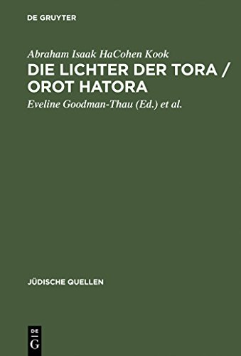 9783050025155: Die Lichter der Tora / Orot HaTora: 4 (Jdische Quellen, 4)