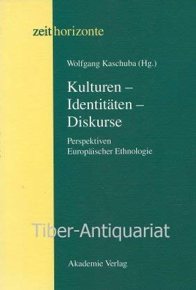 Beispielbild fr Kulturen - Identitten - Diskurse. Perspektiven Europischer Ethnologie. zum Verkauf von Antiquariat Bcherkeller