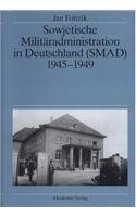 9783050026800: Sowjetische Militradministration in Deutschland (SMAD): Struktur und Funktion (German Edition)