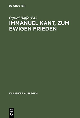 9783050026930: Immanuel Kant, zum ewigen Frieden (Klassiker Auslegen, 1) (German Edition)