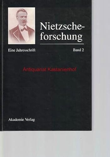 Imagen de archivo de Nietzscheforschung. Eine Jahresschrift. Band 2. a la venta por Arno Kundlatsch - Internationalismus