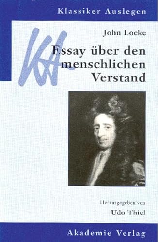 Stock image for John Locke, Essay ber den menschlichen Verstand for sale by Antiquariat Stefan Krger