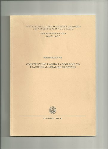 Constructing pagodas according to traditional Nepalese drawings. Band 74, Heft 4 aus der Reihe 