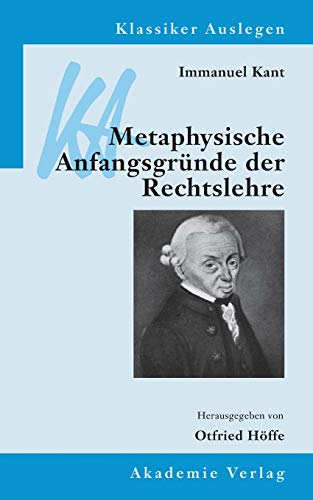 9783050030258: Immanuel Kant: Metaphysische Anfangsgrnde Der Rechtslehre