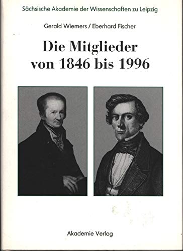 Stock image for Die Mitglieder von 1846 bis 1996 for sale by Antiquariat Walter Nowak