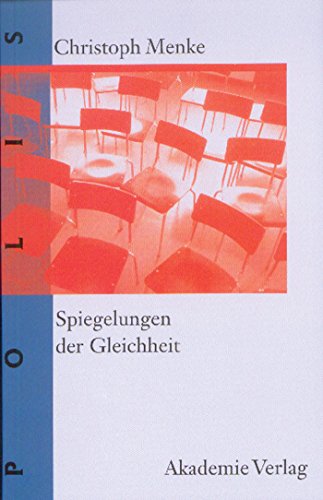 9783050035079: Spiegelungen der Gleichheit (POLIS) (German Edition)
