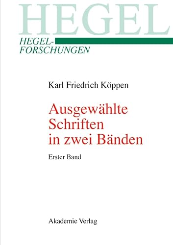 9783050036250: Ausgewhlte Schriften in zwei Bnden (Hegel-Forschungen)