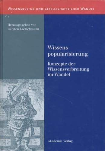 Stock image for Wissenspopularisierung. for sale by SKULIMA Wiss. Versandbuchhandlung