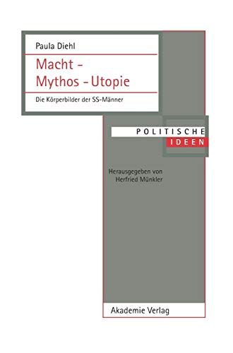 Beispielbild fr Macht - Mythos - Utopie: Die Krperbilder der SS-Mnner zum Verkauf von medimops