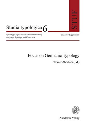 9783050041063: Focus on Germanic Typology: 6 (Studia Typologica [Sttyp])