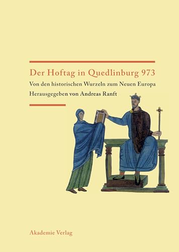 Beispielbild fr Der Hoftag in Quedlinburg 973. zum Verkauf von Antiquariat Walter Nowak