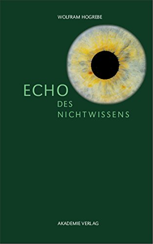 Echo des Nichtwissens (German Edition) (9783050042060) by Hogrebe, Wolfram