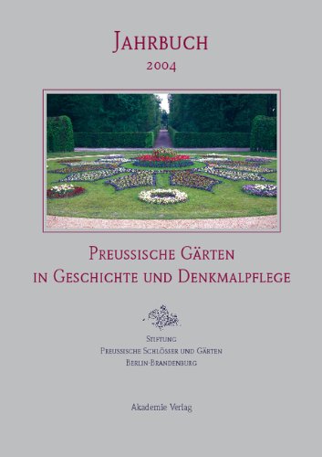 Beispielbild fr Jahrbuch der Stiftung Preussische Schlsser und Grten Berlin-Brandenburg: Preuische Grten in zum Verkauf von medimops