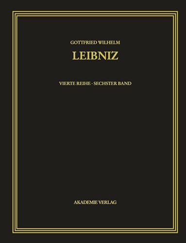 9783050042800: Gottfried Wilhelm Leibniz. Smtliche Schriften und Briefe, BAND 6, Gottfried Wilhelm Leibniz. Smtliche Schriften und Briefe (1695-1697)