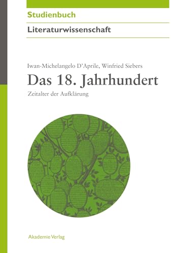 Beispielbild fr Das 18. Jahrhundert: Zeitalter der Aufklrung zum Verkauf von medimops