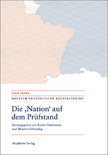 Beispielbild fr Die "Nation" auf dem Prfstand/La "Nation" en question/Questioning the "Nation" zum Verkauf von medimops