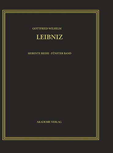 9783050045788: Gottfried Wilhelm Leibniz. Smtliche Schriften und Briefe, BAND 5, 1674-1676. Infinitesimalmathematik
