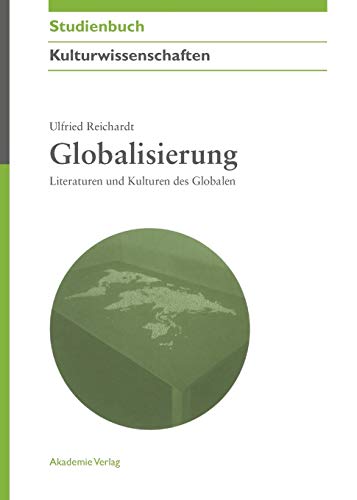 Imagen de archivo de Globalisierung: Literaturen und Kulturen des Globalen a la venta por medimops