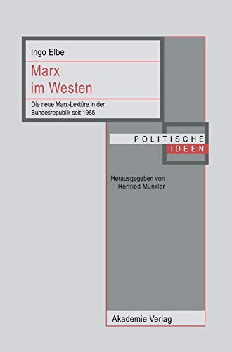 Marx Im Westen - Ingo Elbe