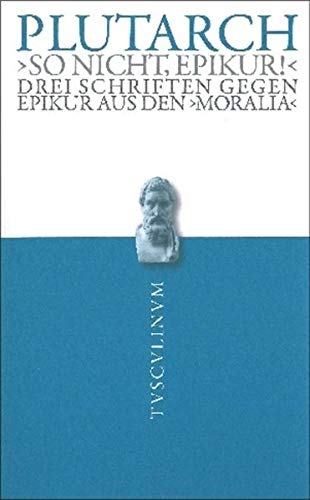 So nicht, Epikur!