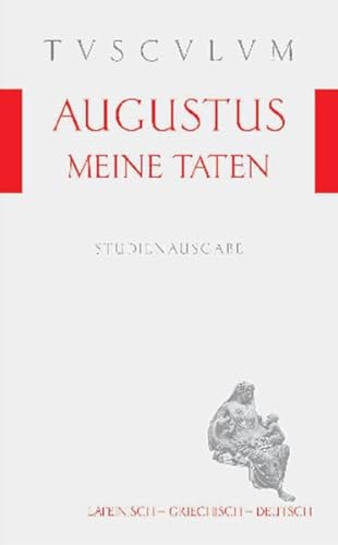 Meine Taten / Res Gestae Divi Augusti (German Edition) (9783050053998) by Augustus