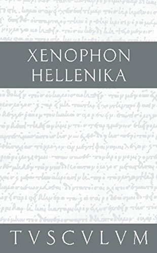 9783050054087: Hellenika (Sammlung Tusculum)