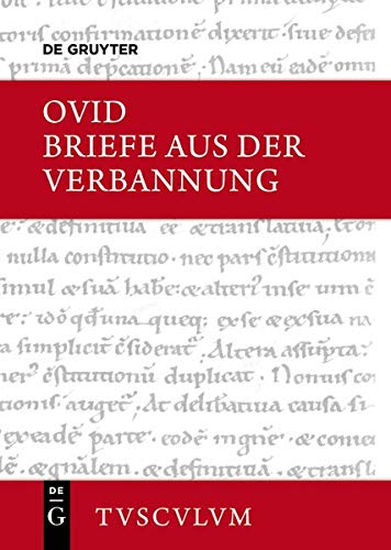 9783050054261: Briefe Aus Der Verbannung / Tristia. Epistulae Ex Ponto: Lateinisch - Deutsch (Sammlung Tusculum)