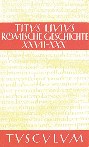 9783050054971: Rmische Geschichte, Rmische Geschichte VI/ Ab urbe condita VI (Sammlung Tusculum)