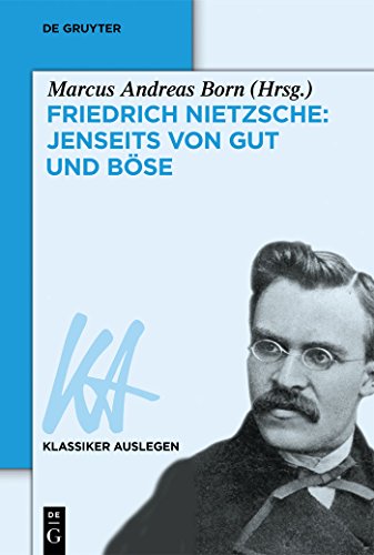 Stock image for Friedrich Nietzsche: Jenseits Von Gut Und Bse for sale by Blackwell's
