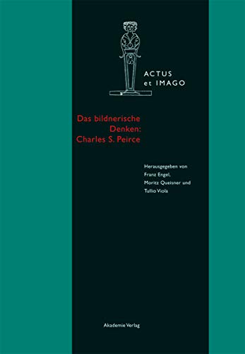 9783050056968: Das Bildnerische Denken: Charles S. Peirce