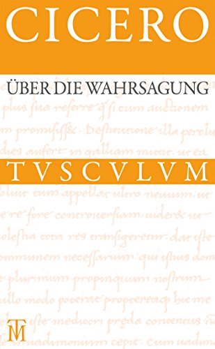 9783050064017: ber Die Wahrsagung / De Divinatione: Lateinisch - deutsch