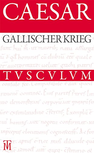 Stock image for Der Gallische Krieg / Bellum Gallicum for sale by Blackwell's