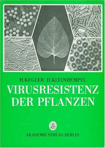 Beispielbild fr Virusresistenz der Pflanzen. zum Verkauf von Fachbuchhandlung H. Sauermann